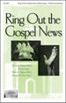 Ring Out the Gospel News